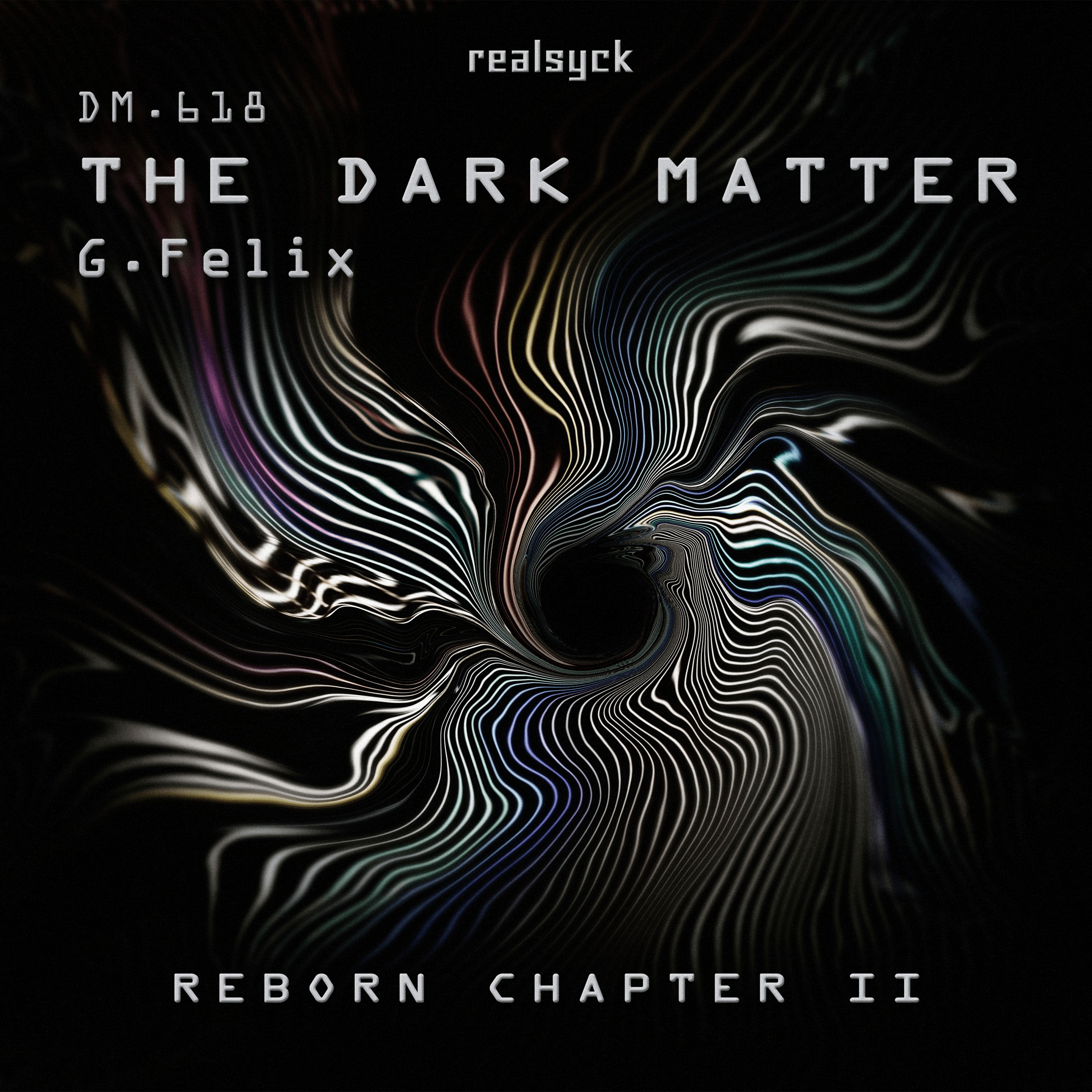 The Dark Matter — Reborn Chapter II