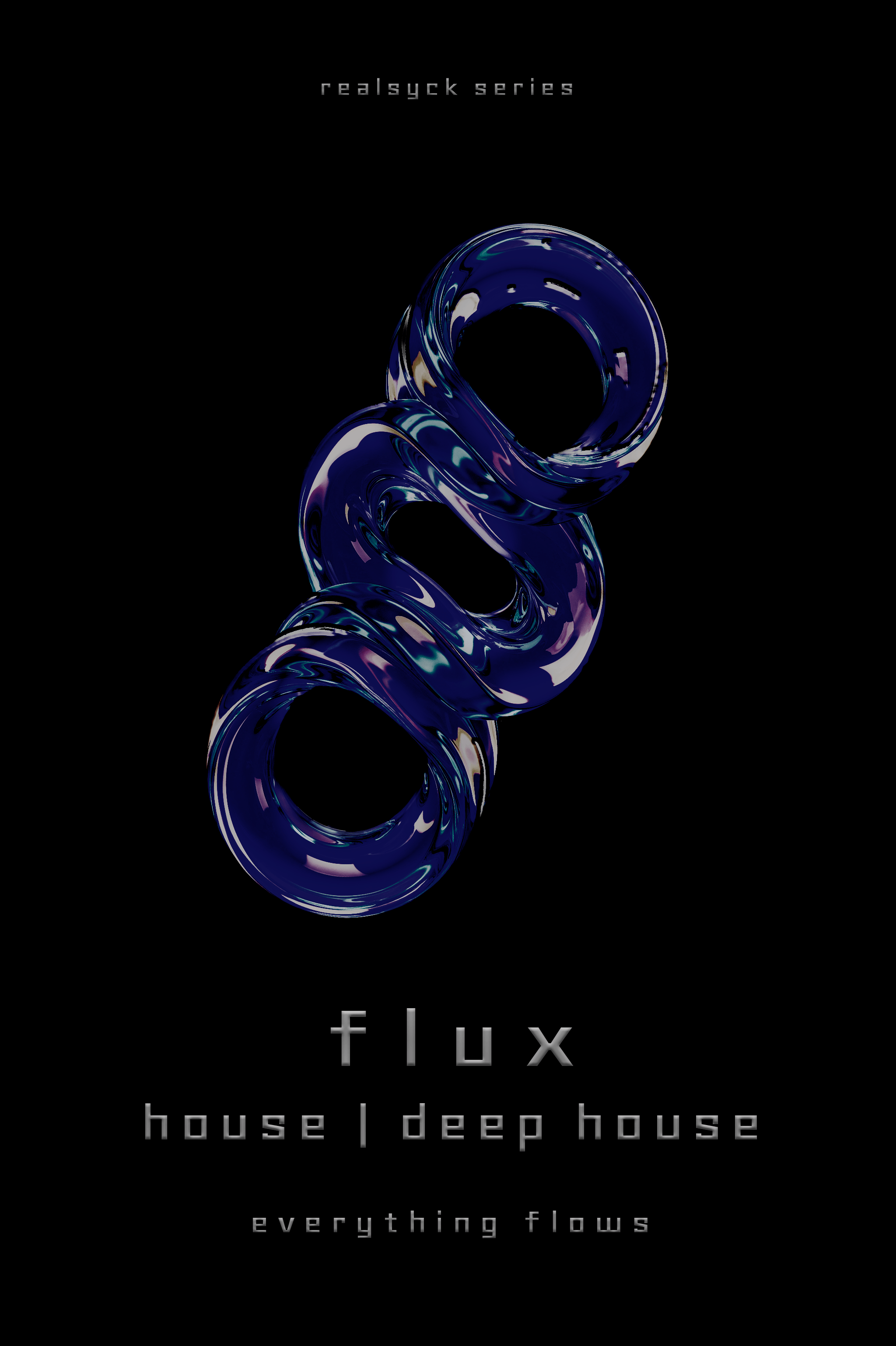FLUX — everything flows.